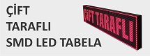 ÇİFT TARAFLI SMD LED TABELA