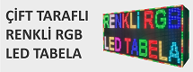ÇİFT TARAFLI RGB LED Tabela